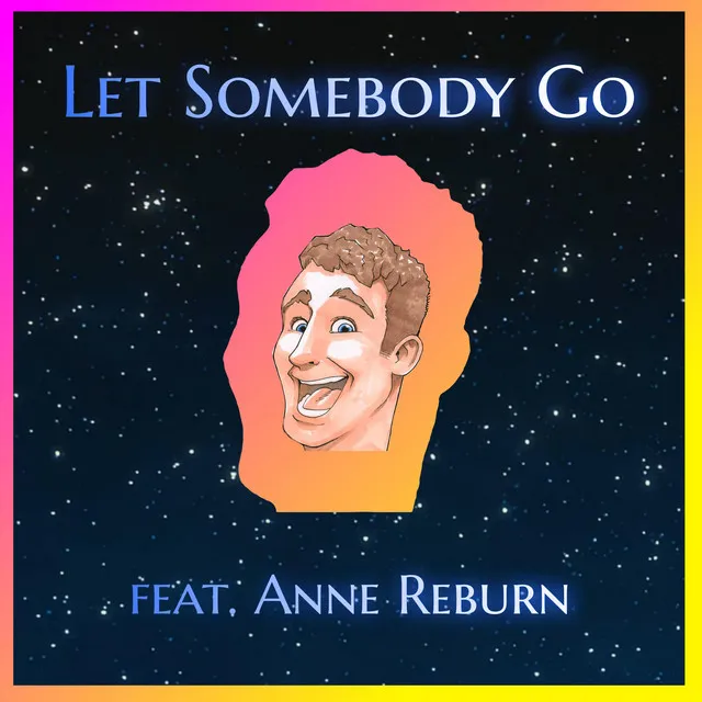 Let Somebody Go