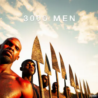 3000 Men by Tennek