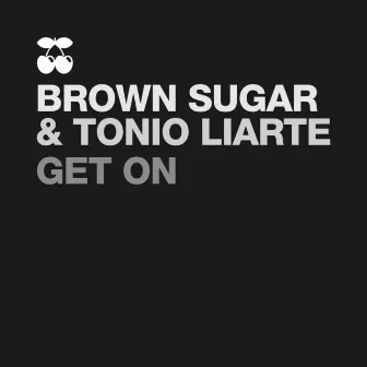 Get On by Tonio Liarte