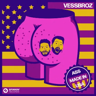 Ass Made In USA by Vessbroz