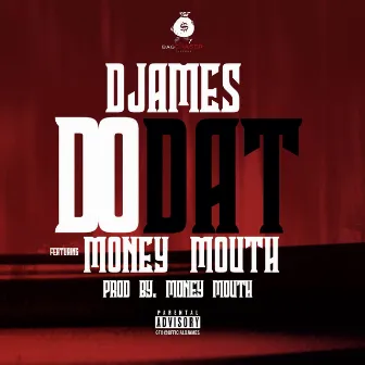 Do Dat by DJ.ames