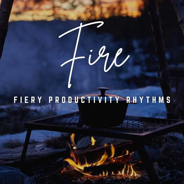 Fire's Productivity Beat