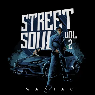 Street Soul Vol.2 by Maniac