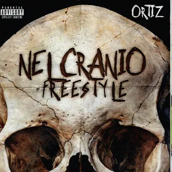 Nel Cranio Freestyle by Ortiz1991