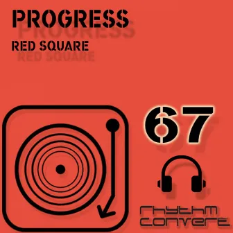 Progress by Red Square