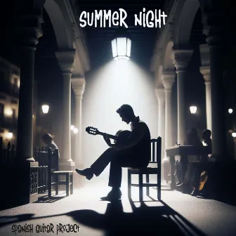 Summer Night by Spanish Guitar Project