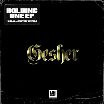 Holding One by Gesher