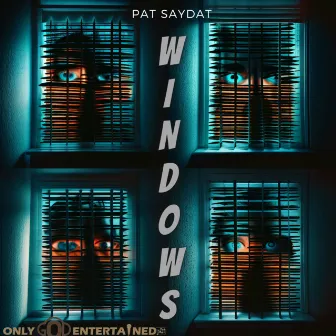 Windows by Pat Saydat