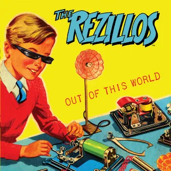 Out Of This World by The Rezillos