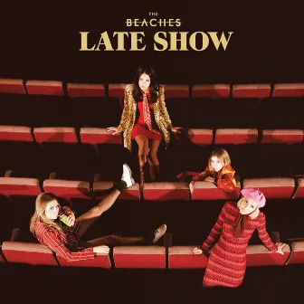 Late Show by The Beaches