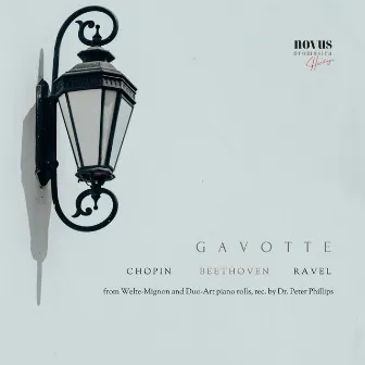 Gavotte. Beethoven, Chopin & Piano Music from the Golden Age. by Guiomar Novaes