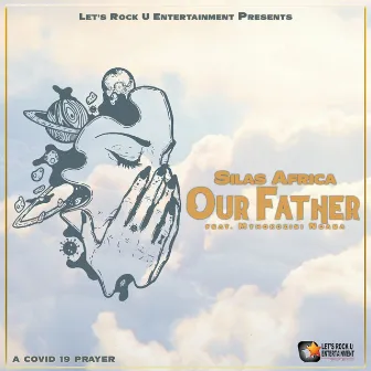 Our Father by Silas Africa