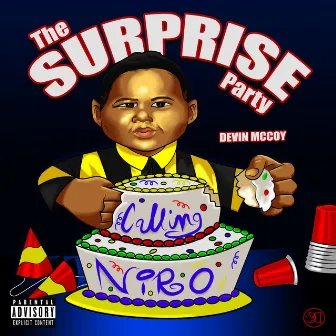 Calling Niro: The Surprise Party by Devin McCoy