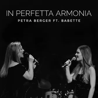 In Perfetta Armonia by Petra Berger