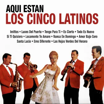 Aqui Estan by Los Cinco Latinos