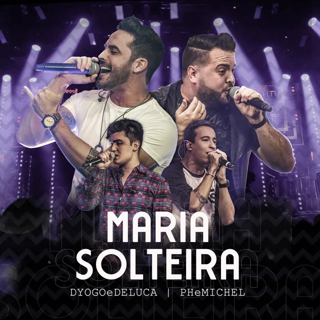 Maria Solteira - Ao Vivo