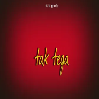 Tak Tega by Reza Genta