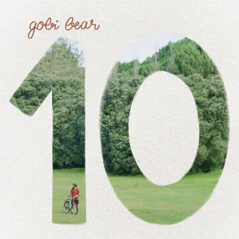 10 by Gobi Bear