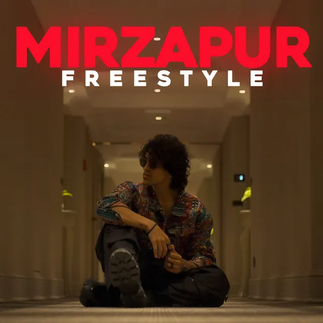 MIRZAPUR FREESTYLE