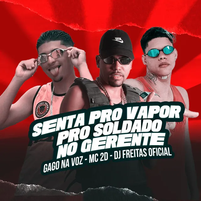 Senta pro Vapor pro Soldado no Gerente