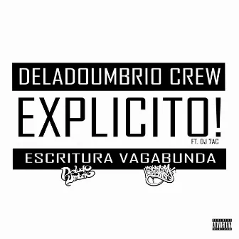 Explicito! by Escritura Vagabunda