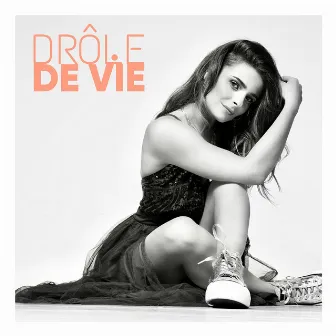 Drôle de vie by Keyssie