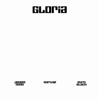 Glória by BARTHØ