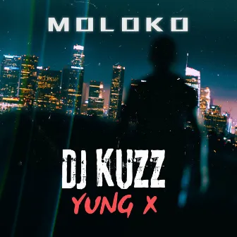 moloko by Dj kuzz