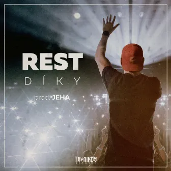 Díky by Rest