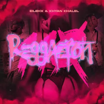 Reggaeton 110 by Eilehx & Khyan Khalel