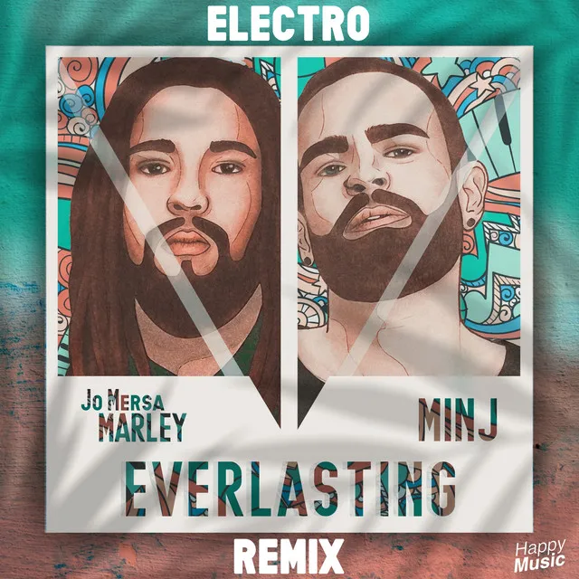 Everlasting - Electro Remix Edit