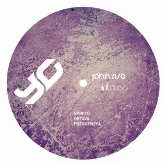 Spirito EP by John Rise