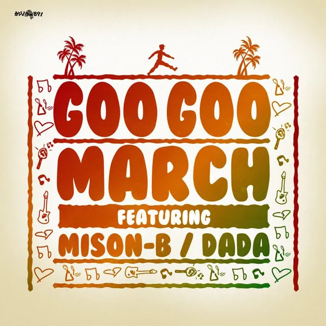 Goo Goo March feat. MISON-B