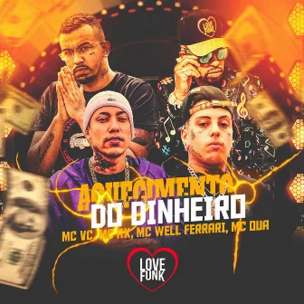 Aquecimento do Dinheiro by Mc Ax