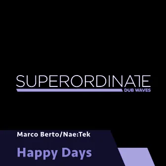 Happy Days by Marco Berto