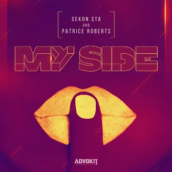 My Side by AdvoKit Productions