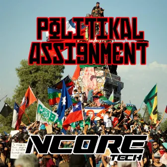 Politikal Assignment (Instrumental) by NCORE Tech