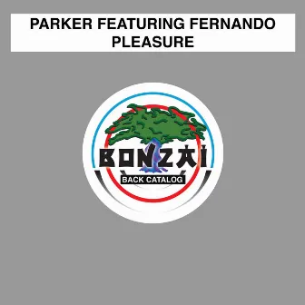 Pleasure by Parker & Clind