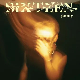 Sixteen by Punty