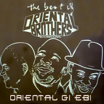 Oriental Gi Ebi by Oriental Brothers International Band