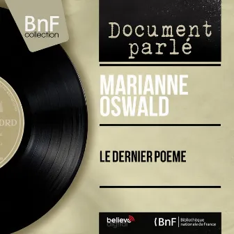 Le dernier poème (Mono Version) by Marianne Oswald