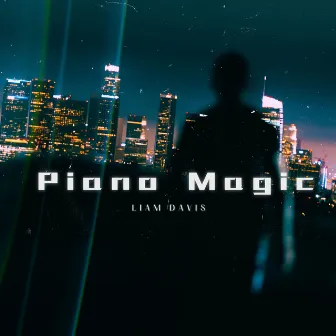 Piano Magic, Vol. 2 (Instrumental Versions) by Liam Davis