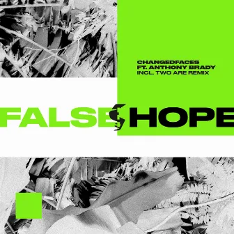 False Hope by Anthony Brady