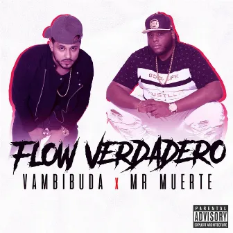 Flow Verdadero by Vambibuda