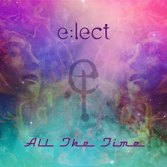 All The Time by E:Lect