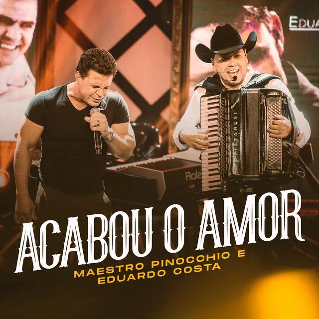 Acabou o Amor - Ao Vivo