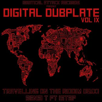 Digital Dubplate, Vol. 9 (feat. iSt3p) by Sensi-T