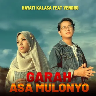 GARAH ASA MULONYO by Hayati Kalasa