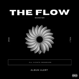 The Flow by MONEY$H