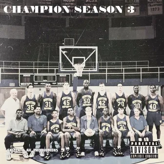 Champion Season 3 by Skizza